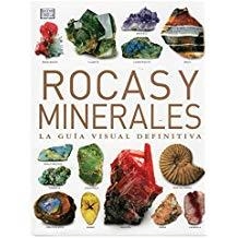 ROCAS Y MINERALES. GUIA VISUAL DEFINITIVA | 9788428215046 | BONEWITZ, RONALD LOUIS