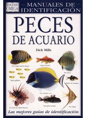 PECES DE ACUARIO | 9788428209847 | MILLS, DICK