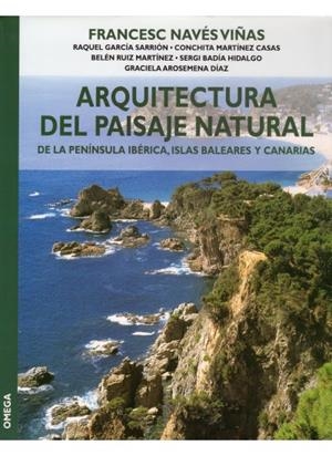 ARQUITECTURA DEL PAISAJE NATURAL | 9788428212625 | VARIS AUTORS
