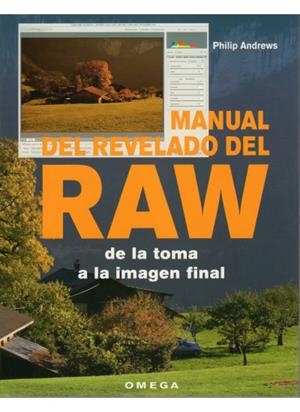 MANUAL DEL REVELADO DEL RAW | 9788428214667 | ANDREWS, PHILIP