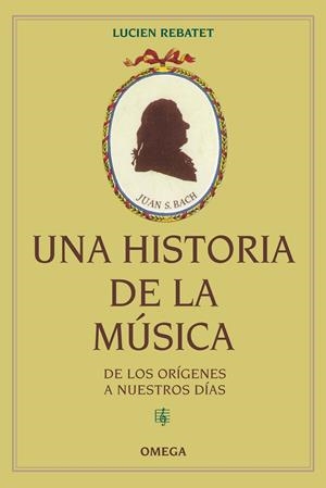HISTORIA DE LA MUSICA, UNA | 9788428215770 | REBATET, L.