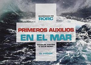 PRIMEROS AUXILIOS EN EL MAR | 9788428216418 | JUSTINS, DOUGLAS / BERRY, COLIN