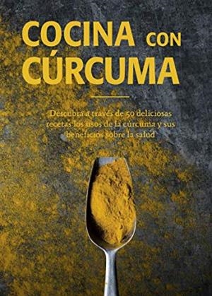 COCINA CON CURCUMA | 9788428217019