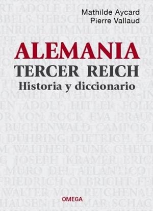 ALEMANIA TERCER REICH | 9788428216210 | AYCARD, M. / VALLAUD, P.