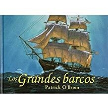 GRANDES BARCOS, LOS | 9788428213400 | O'BRIEN, P.