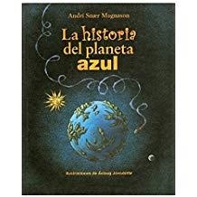 HISTORIA DEL PLANETA AZUL | 9788428212939 | MAGNASON, ANDRI SNAER