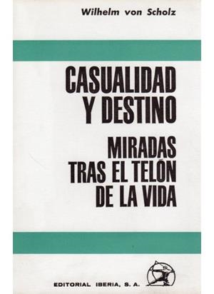 CASUALIDAD Y DESTINO | 9788470822483 | SCHOLZ, W.