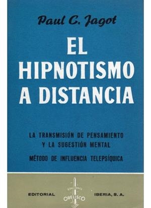 HIPNOTISMO A DISTANCIA, EL | 9788470822636 | JAGOT