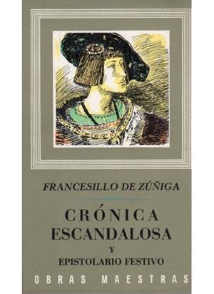 CRONICA ESCANDALOSA | 9788470820878 | DE ZUÑIGA, FRANCESILLO