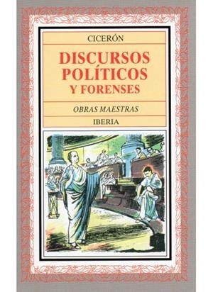 DISCURSOS POLITICOS Y FORENSES | 9788470821493 | CICERON