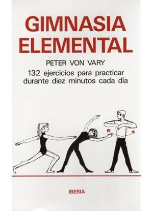 GIMNASIA ELEMENTAL | 9788470820588 | VON VARY, PETER