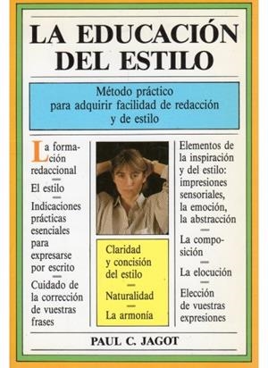 EDUCACION DEL ESTILO, LA | 9788470821707 | JAGOT
