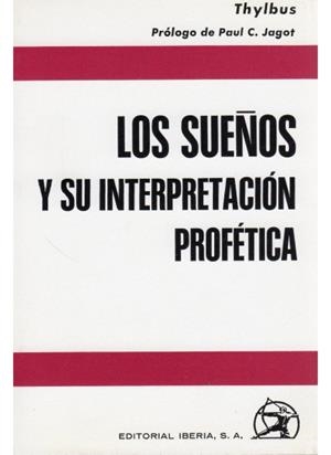SUEÑOS, LOS : SU INTERPRETACION | 9788470822803 | THYLBUS
