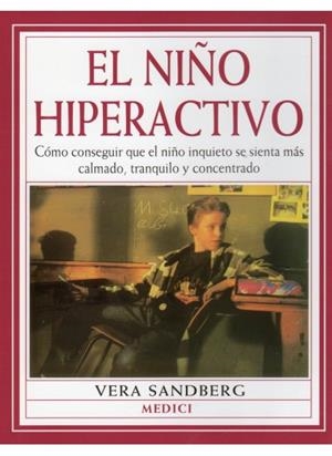 NIÑO HIPERACTIVO, EL | 9788489778269 | SANDBERG, VERA