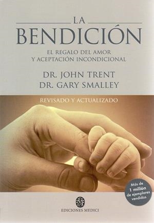 BENDICION, LA | 9788497991315 | TRENT / SMALLEY