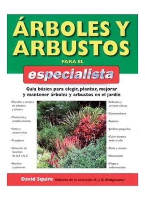 ARBOLES Y ARBUSTOS PARA EL ESPECIALISTA | 9788428214568 | SQUIRE, D.