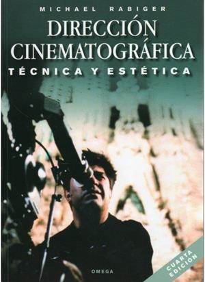 DIRECCION CINEMATOGRAFICA | 9788428214537 | RABIGER, M.