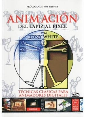 ANIMACION. DEL LAPIZ AL PIXEL | 9788428214643 | WHITE, T.