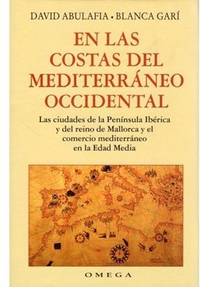 EN LAS COSTAS DEL MEDITERRANEO OCCIDENTAL | 9788428210836 | GARI, B. / ABULAFIA, D.