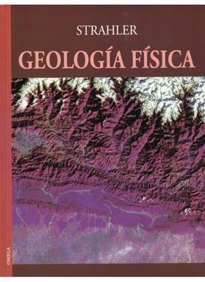 GEOLOGIA FISICA | 9788428207706 | STRAHLER, ARTHUR N.