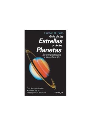 GUIA DE LAS ESTRELLAS Y PLANETAS (2 ED) | 9788428208949 | ROTH, GUNTER D.