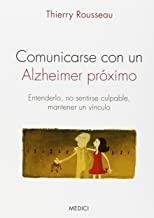 COMUNICARSE CON UN ALZHEIMER PRÓXIMO | 9788497991490 | ROUSSEAU, THIERRY