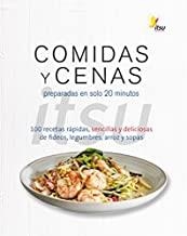 COMIDAS Y CENAS ITSU : PREPARADAS EN SOLO 20 MINUTOS : 100 RECETAS RÁPIDAS, SENCILLAS Y DELICIOSAS DE FIDEOS, LEGUMBRES, ARROZ Y SOPAS | 9788428216517 | METCALFE, JULIAN