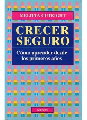 CRECER SEGURO | 9788486193560 | CUTRIGHT, MELITTA