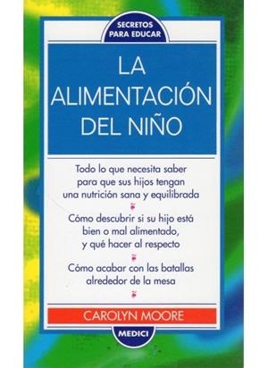 ALIMENTACION DEL NIÑO, LA | 9788486193737 | MOORE / KERR / SHULMAN
