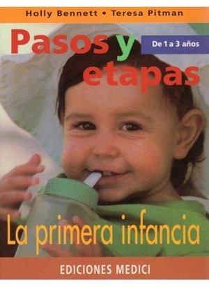 PASOS Y ETAPAS DE 1 A 3 AÑOS | 9788489778221 | PITMAN, T. / BENNETT, H