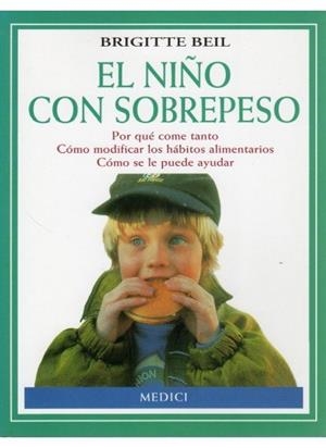 NIÑO CON SOBREPESO, EL | 9788489778276 | BEIL, BRIGITTE