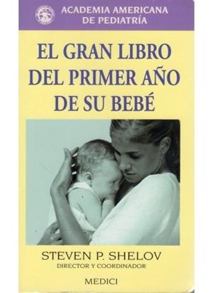 GRAN LIBRO DEL PRIMER AÑO DE SU BEBE , EL | 9788489778313 | A.A.P.