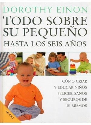 TODO SOBRE SU PEQUEÑO | 9788489778542 | EINON, DOROTHY