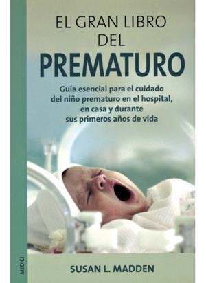 GRAN LIBRO DEL PREMATURO, EL | 9788497990066 | MADDEN, SUSAN L.