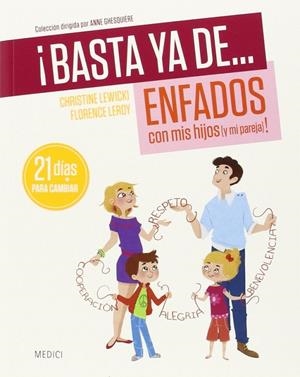 ¡BASTA YA DE... ENFADOS CON MIS HIJOS (Y MI PAREJA)! | 9788497991483 | LEWICKI, C. / LEROY, F.