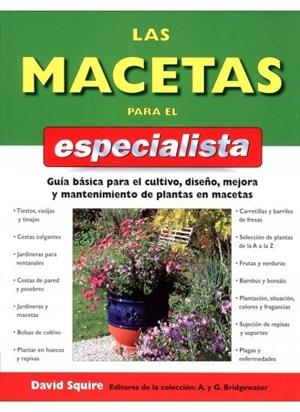 MACETAS PARA EL ESPECIALISTA, LAS | 9788428214575 | SQUIRE, D.