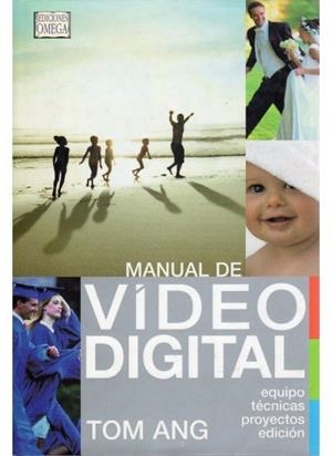 MANUAL DE VIDEO DIGITAL | 9788428212298 | ANG, T.