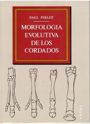 MORFOLOGIA EVOLUTIVA DE LOS CORDADOS | 9788428204309 | PIRLOT, P.