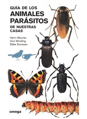 GUIA DE LOS ANIMALES PARASITOS | 9788428205344 | MOURIER / WINDIG / SUNESEN
