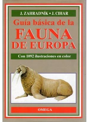 GUIA BASICA DE LA FAUNA DE EUROPA | 9788428206488 | ZAHRADNIK / CIHAR