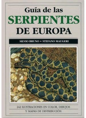 GUIA DE LAS SERPIENTES DE EUROPA | 9788428209175 | BRUNO, SILVIO / MAUGERI, STEFANO