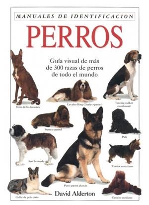 PERROS. MANUAL DE IDENTIFICACION | 9788428209700 | ALDERTON, DAVID