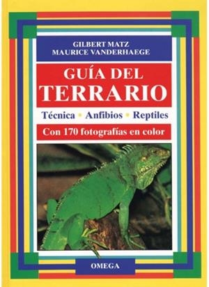 GUIA DEL TERRARIO | 9788428209977 | MATZ / VANDERHAEGE