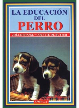 EDUCACION DEL PERRO, LA | 9788428210690 | DEHASSE, J. / BUYSER, C.