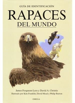 RAPACES DEL MUNDO | 9788428213011 | FERGUSON-LEES, J. / CHRISTIE, D. A.