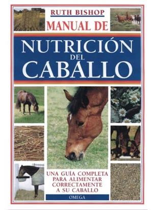 MANUAL DE LA NUTRICION DEL CABALLO | 9788428213813 | BISHOP, R.