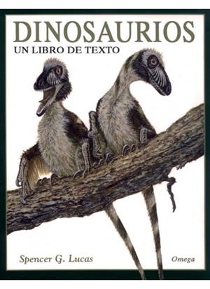 DINOSAURIOS. UN LIBRO DE TEXTO | 9788428214261 | LUCAS, S. G.