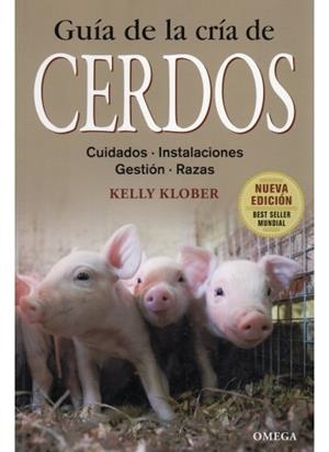 GUIA DE LA CRIA DE CERDOS | 9788428215435 | KLOBER, K.