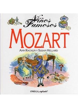 NIÑOS FAMOSOS. MOZART | 9788428209632 | RACHLIN, ANN / HELLART, SUSAN