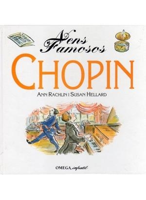 NENS FAMOSOS. CHOPIN | 9788428209991 | RACHLIN, ANN / HELLART, SUSAN